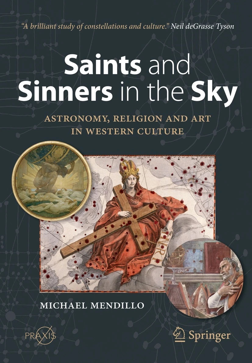 Saints and Sinners in the Sky: Astronomy, Religion and Art in Western Culture EN STL