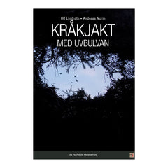 Kråkjakt Med Duvbulvan EN STL