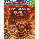 Barnens Uppslagsbok Om Bergarter Och Fossil EN STL